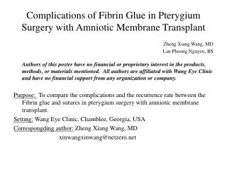 Complications of Fibrin Glue in Pterygium Surgery with Amniotic Membrane Transplant