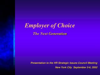 Employer of Choice The Next Generation