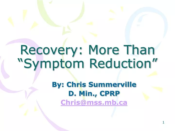 recovery more than symptom reduction