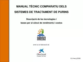 MANUAL TÈCNIC COMPARATIU DELS SISTEMES DE TRACTAMENT DE PURINS