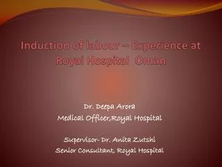 Induction of labour – Experience at Royal Hospital Oman