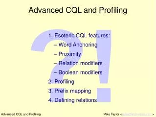 Advanced CQL and Profiling