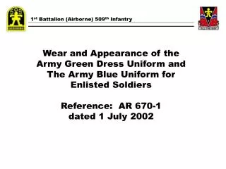 1 st Battalion (Airborne) 509 th Infantry