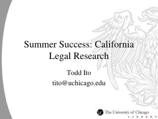 Summer Success: California Legal Research