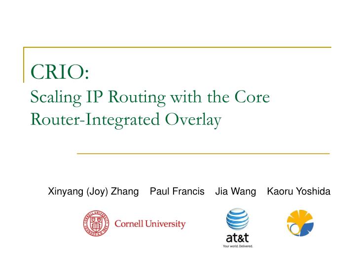 crio scaling ip routing with the core router integrated overlay