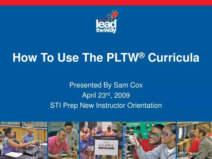 how to use the pltw curricula