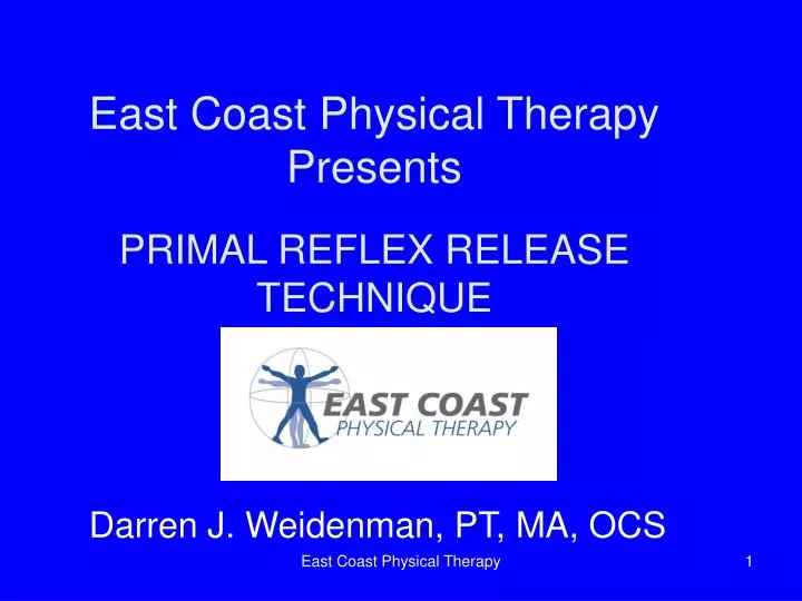 east coast physical therapy presents primal reflex release technique