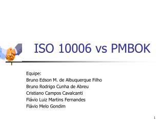 ISO 10006 vs PMBOK