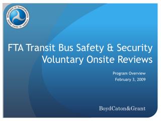 FTA Transit Bus Safety &amp; Security Voluntary Onsite Reviews