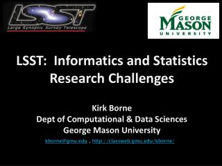 LSST: Informatics and Statistics Research Challenges