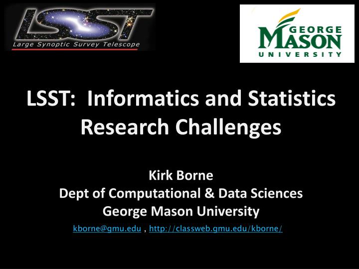 lsst informatics and statistics research challenges