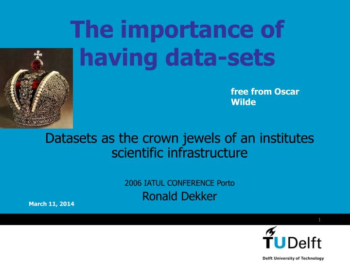 the importance of having data sets