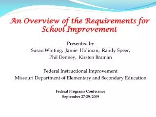 An Overview of the Requirements for School Improvement