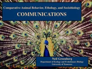 Comparative Animal Behavior, Ethology, and Sociobiology COMMUNICATIONS
