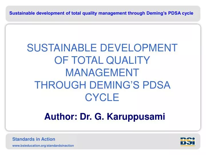 sustainable development of total quality management through deming s pdsa cycle
