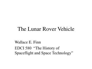 The Lunar Rover Vehicle