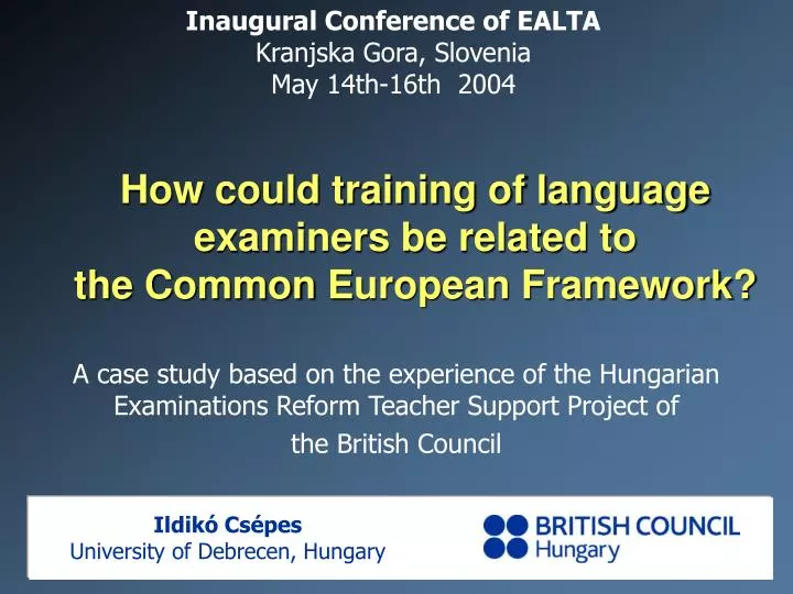 how could training of language examiners be related to the c ommon e uropean f ramework