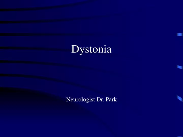 dystonia neurologist dr park