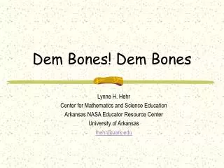 Dem Bones! Dem Bones