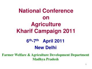National Conference on Agriculture Kharif Campaign 2011