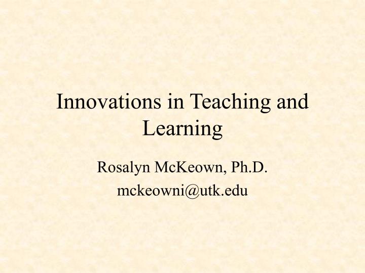 innovations in teaching and learning