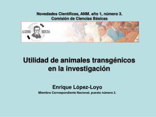 Utilidad de animales transgénicos en la investigación
