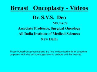 Breast Oncoplasty - Videos