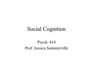 Social Cognition