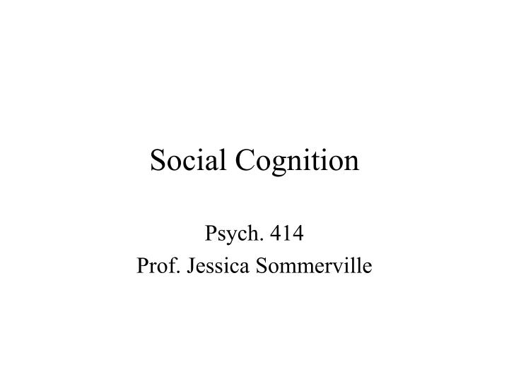 social cognition