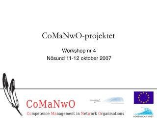 CoMaNwO-projektet