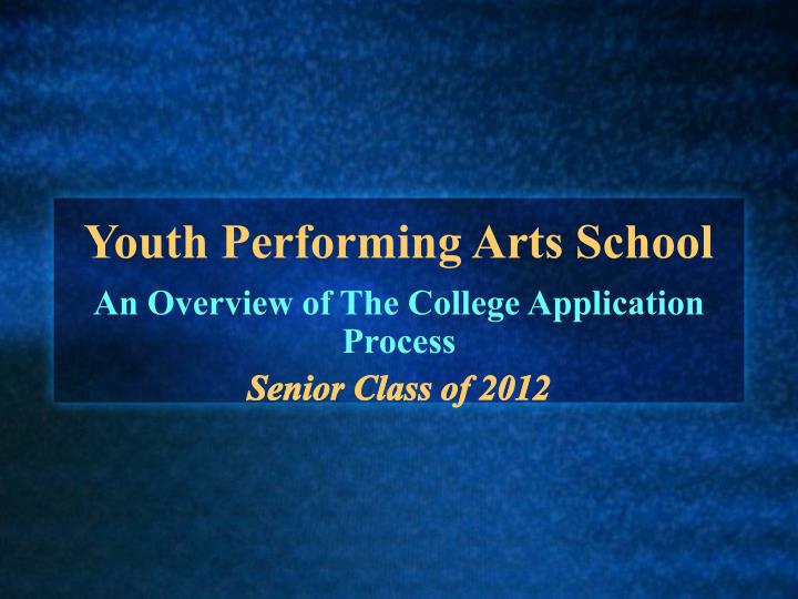 youth performing arts school
