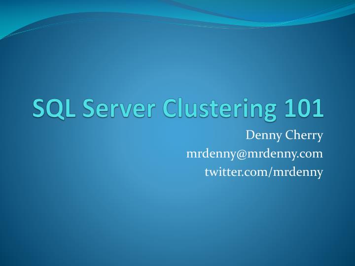 sql server clustering 101