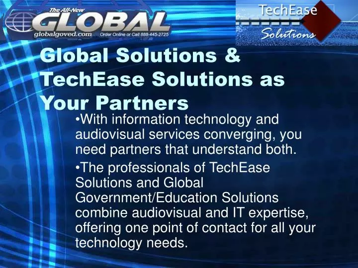 global solutions techease solutions as your partners
