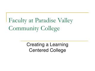 Faculty at Paradise Valley Community College