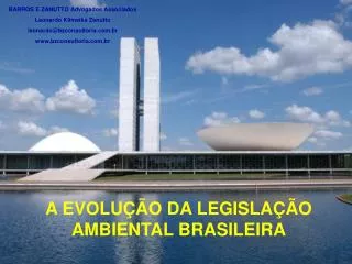 A EVOLUÇÃO DA LEGISLAÇÃO AMBIENTAL BRASILEIRA