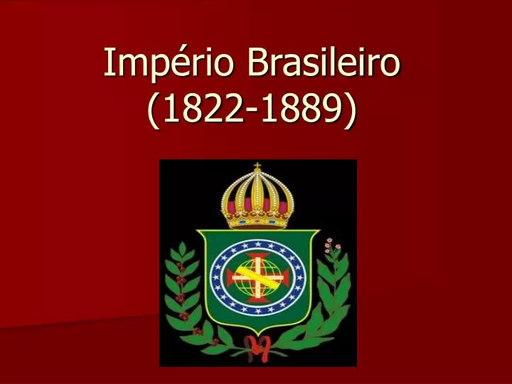 imp rio brasileiro 1822 1889
