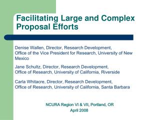 Facilitating Large and Complex Proposal Efforts