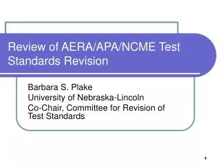 Review of AERA/APA/NCME Test Standards Revision
