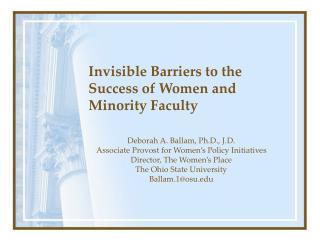 Invisible Barriers to the Success of Women and Minority Faculty