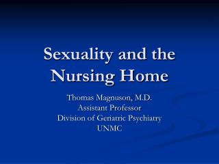 sexuality and the nursing home