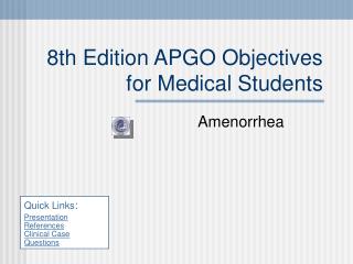 8th Edition APGO Objectives for Medical Students