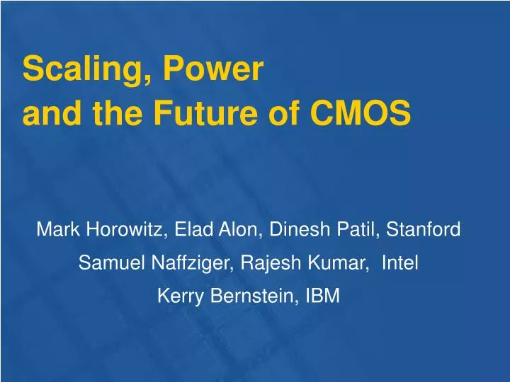 scaling power and the future of cmos