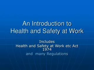 An Introduction to Health and Safety at Work