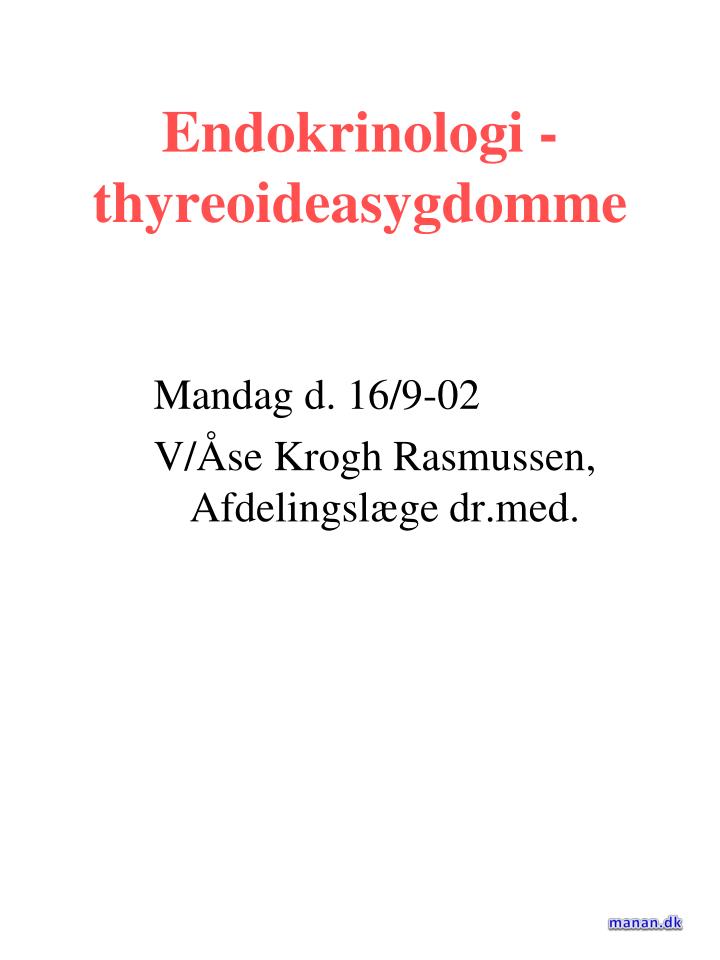 endokrinologi thyreoideasygdomme