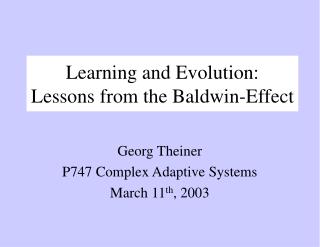 Learning and Evolution: Lessons from the Baldwin-Effect