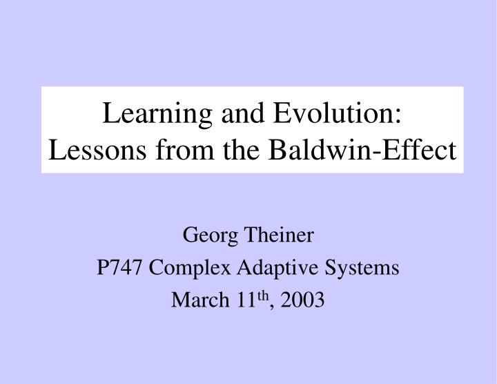 learning and evolution lessons from the baldwin effect