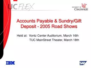 Accounts Payable &amp; Sundry/Gift Deposit - 2005 Road Shows