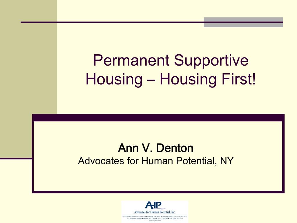 PPT - Permanent Supportive Housing – Housing First! PowerPoint ...