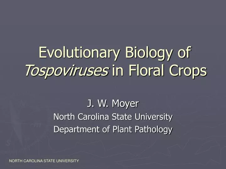 evolutionary biology of tospoviruses in floral crops