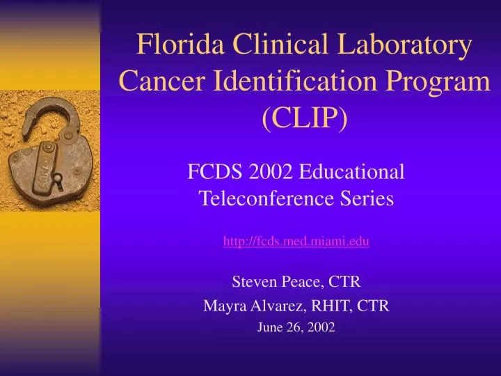 florida clinical laboratory cancer identification program clip
